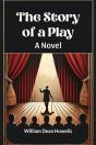 The Story Of A Play A Novel - Preview