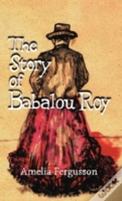 Capa do artigo The Story Of Babalou Roy