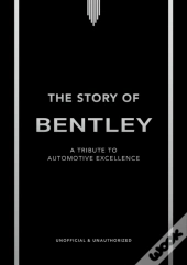 The Story Of Bentley