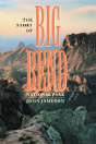 The Story Of Big Bend National Park - Preview