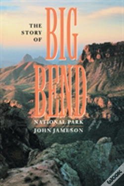 Capa do artigo The Story Of Big Bend National Park