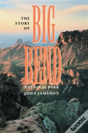 Capa do artigo The Story Of Big Bend National Park