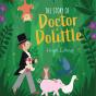 The Story Of Dr Dolittle - Preview