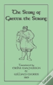The Story Of Grettir The Strong