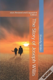 The Story Of Joseph Willis