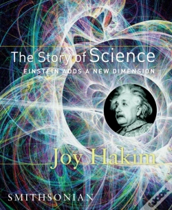 Capa do artigo The Story Of Science: Einstein Adds A New Dimension