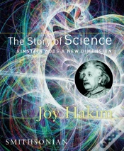 Capa do artigo The Story Of Science: Einstein Adds A New Dimension