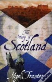 The Story Of Scotland