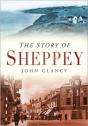 The Story Of Sheppey - Preview