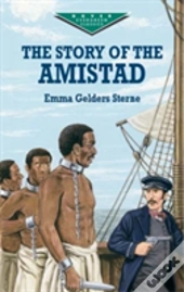 The Story Of The Amistad