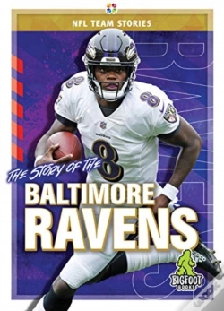 Capa do artigo The Story Of The Baltimore Ravens