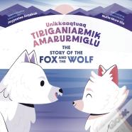 The Story Of The Fox And The Wolf