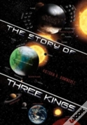 The Story Of Three Kings