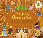 Capa do artigo The Story Orchestra: Hansel And Gretel