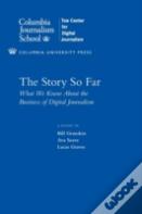 The Story So Far