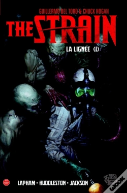 Capa do artigo The Strain - La Lignee T01