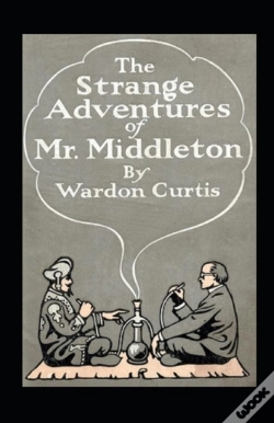 Capa do artigo The Strange Adventures Of Mr. Middleton Annotated