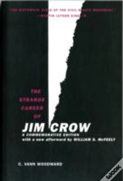 Capa do artigo The Strange Career Of Jim Crow