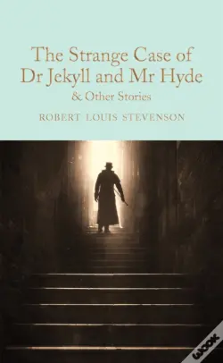 The Strange Case Of Dr Jekyll And Mr Hyde