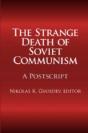 The Strange Death Of Soviet Communism - Preview