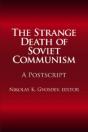 The Strange Death Of Soviet Communism - Preview