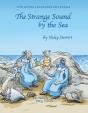 The Strange Sound By The Sea - Preview