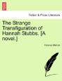 The Strange Transfiguration Of Hannah St - Preview