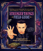 The Stranger Things Field Guide - Preview