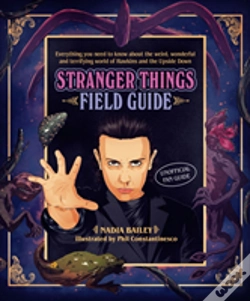 Capa do artigo The Stranger Things Field Guide