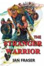 The Stranger Warrior - Preview
