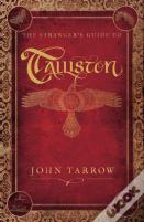 The Strangerâ€™S Guide To Talliston