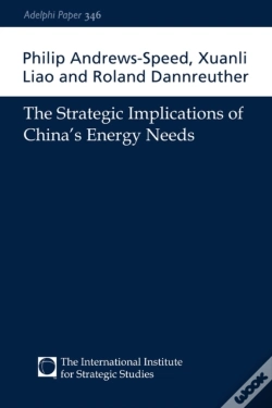 Capa do artigo The Strategic Implications Of China'S Energy Needs