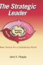 The Strategic Leader New Tactics For A Globalizing World - Preview