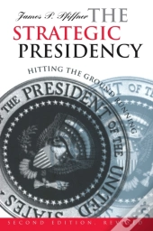 The Strategic Presidency