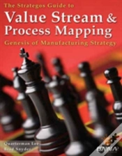 Capa do artigo The Strategos Guide To Value Stream And Process Mapping