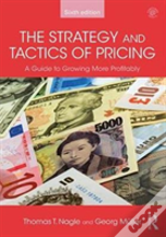 The Strategy And Tactics Of Pricing