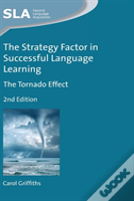 The Strategy Factor In Successful Language Learning