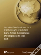 The Strategy Of Chinese Rural-Urban Coordinated Development To 2020