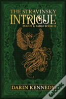 The Stravinsky Intrigue