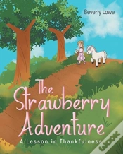 Capa do artigo The Strawberry Adventure: A Lesson In Th