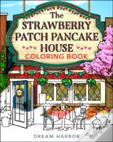 The Strawberry Patch Pancake House Coloring Book