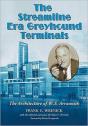 The Streamline Era Greyhound Terminals - Preview