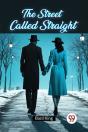 The Street Called Straight - Preview