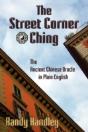 The Street Corner Ching; The Ancient Chi - Preview