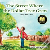 The Street Where The Dollar Tree Grew
