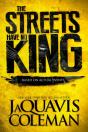 The Streets Have No King - Preview