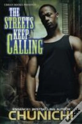 The Streets Keep Calling