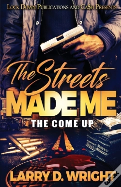 Capa do artigo The Streets Made Me: The Come Up