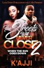 The Streets Will Never Close 2 - Preview
