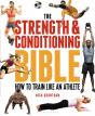 The Strength And Conditioning Bible - Preview